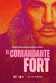 Subtitrare El comandante Fort (Commander Fort) - Sezonul 1 (2023)