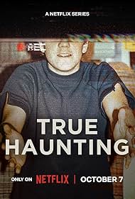 Subtitrare True Haunting - Sezonul 1 (2025)