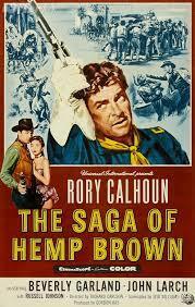 Subtitrare The Saga of Hemp Brown (1958)