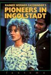 Subtitrare Pioniere in Ingolstadt (1971) (TV)