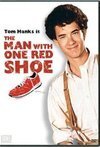 Subtitrare The Man with One Red Shoe (1985)