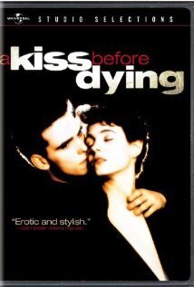Subtitrare A Kiss Before Dying (1991)