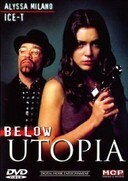 Subtitrare Below Utopia (1997)