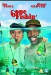Subtitrare Gone Fishin' (1997)