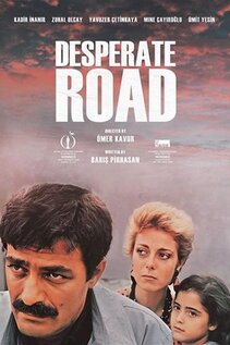 Subtitrare Amansiz Yol (Desperate Road) (1985)