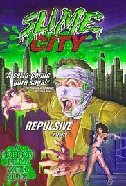 Subtitrare Slime City (1988)