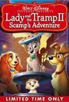 Subtitrare Lady and the Tramp II: Scamp's Adventure (2001)