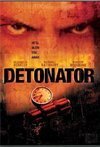Subtitrare Detonator (2003)