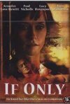 Subtitrare If Only (2004)