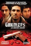 Subtitrare Gamblers [Mauvais joueurs, Les] (2005)