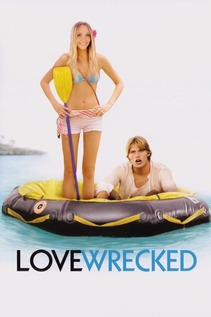 Subtitrare Lovewrecked (2005)