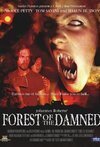 Subtitrare Forest of the Damned (2005)