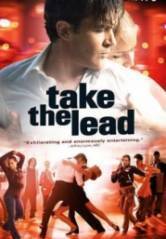 Subtitrare Take the Lead (2006)