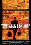 Subtitrare And When Did You Last See Your Father? (2007)