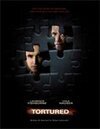 Subtitrare Tortured (2008)