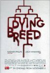 Subtitrare Dying Breed (2008)