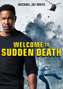 Subtitrare Welcome to Sudden Death (Sudden Death 2) (2020)