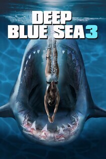 Subtitrare Deep Blue Sea 3 (2020)