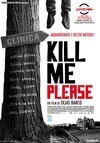Subtitrare Kill Me Please (2010)