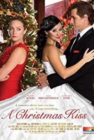Subtitrare A Christmas Kiss (A Kiss for Christmas) Christmas Kiss (2011)