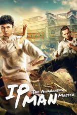 Subtitrare Ip Man: The Awakening aka Ye Wen: Zong shi jue xing (2021)