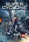 Subtitrare Super Cyclone (2012)