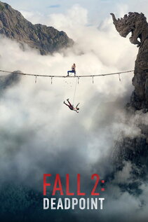 Subtitrare Fall 2: Deadpoint (2026)