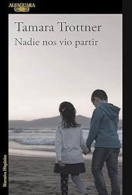 Subtitrare  No One Saw Us Leave (Nadie nos vio partir) - Sezonul 1 (2025)