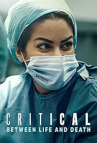 Subtitrare Critical: Between Life and Death - Sezonul 1 (2025)