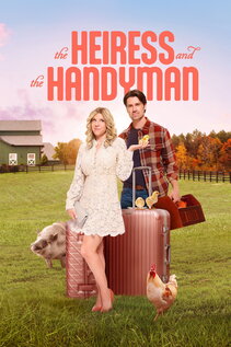 Subtitrare The Heiress and the Handyman (2024)