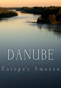 Subtitrare Danube: Europe's Amazon (2012)