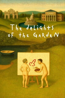 Subtitrare The Delights of the Garden (Las delicias del jardín) (2025)