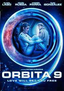 Subtitrare Órbita 9 (Orbiter 9) (2017)