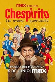Subtitrare Chespirito: Sin querer queriendo (Chespirito: Not Really on Purpose) - Sezonul 1 (2025)