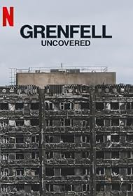 Subtitrare Grenfell: Uncovered (Grenfell Uncovered) (2025)