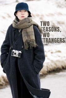 Subtitrare Two Seasons, Two Strangers (2025)