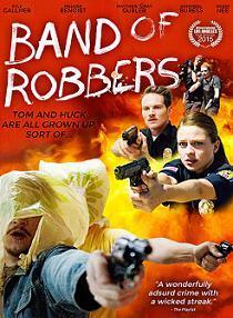 Subtitrare Band of Robbers (2015)