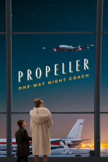 Subtitrare Propeller One-Way Night Coach (2026)