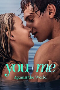 Subtitrare You+Me – Against the World aka Toi + Moi: Seuls contre tous (2026)