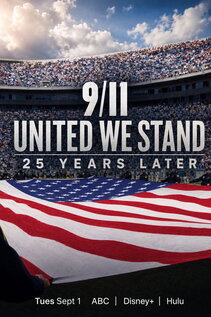 Subtitrare 9/11: United We Stand -- 25 Years Later (2026)