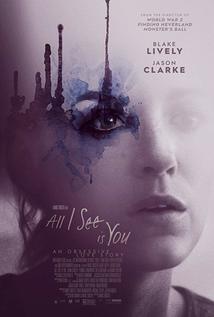 Subtitrare All I See Is You (2016)