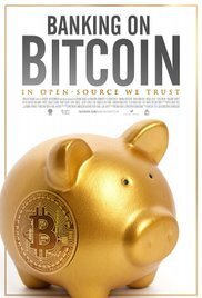 Subtitrare Banking on Bitcoin (2016)
