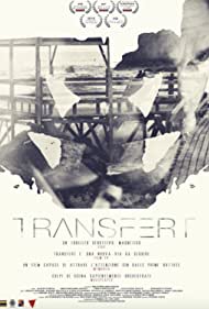 Subtitrare Transfert (2018)