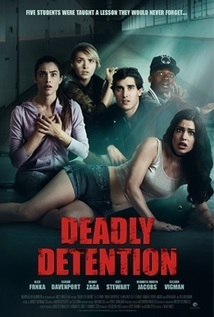 Subtitrare Deadly Detention (aka The Detained) (2017)