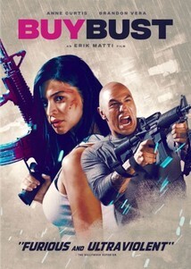 Subtitrare BuyBust (2018)