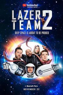 Subtitrare Lazer Team 2 (2018)