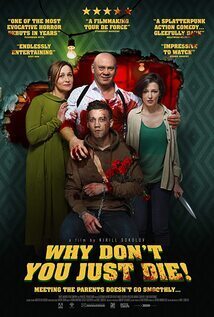 Subtitrare Why Don't You Just Die! (Papa, sdokhni) (2018)