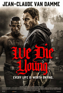 Subtitrare We Die Young (2019)
