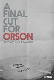 Subtitrare A Final Cut for Orson: 40 Years in the Making (2018)