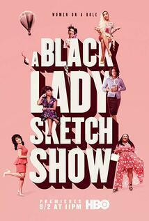 Subtitrare A Black Lady Sketch Show - Sezonul 2 (2019)